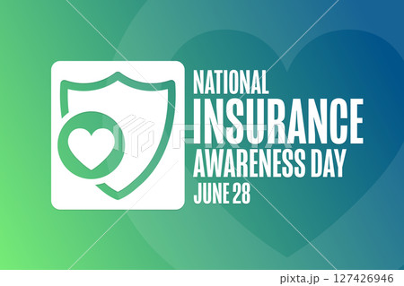 National Insurance Awareness Day. June 28. Holiday concept. Template for background, banner, card 127426946