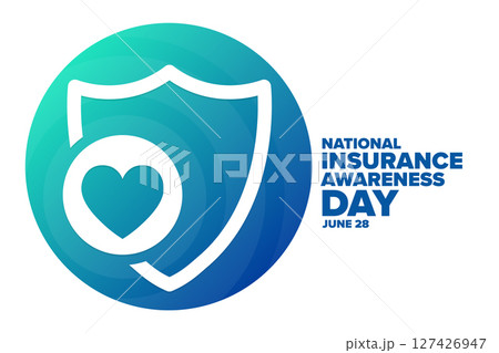 National Insurance Awareness Day. June 28. Holiday concept. Template for background, banner, card 127426947