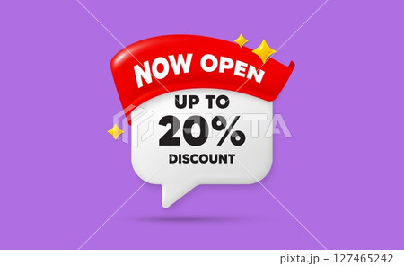Discount tag chat speech bubble. Now open flag ribbon. Up to 20 percent discount. Sale offer price sign. Special offer symbol. Save 20 percentages. 3d sparkle stars speech bubble. Vector 127465242