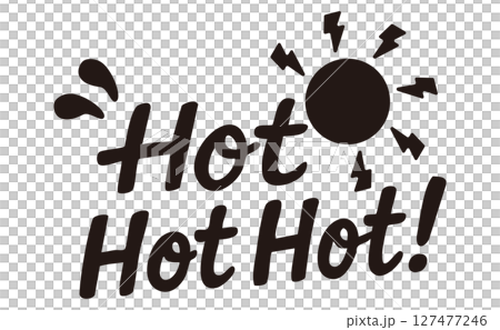 英語フレーズ素材 - Hot Hot Hot!（モノクロ／単品） 127477246