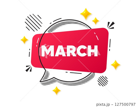 March chat speech bubble. Social media concept. March month icon. Event schedule Mar date. Meeting appointment planner. Red chat message. Offer speech bubble. Glare 3d stars. Vector 127500797