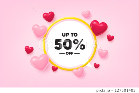 Discount tag frame banner. Speech bubble offer. Up to 50 percent off sale. Discount offer price sign. Special offer symbol. Save 50 percentages. 3d hearts love tag. Golden frame banner. Vector 127501403