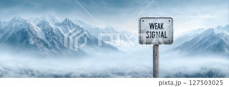 Weak Signal Sign in Snow-Covered Valleyのイラスト素材 [127503025] - PIXTA