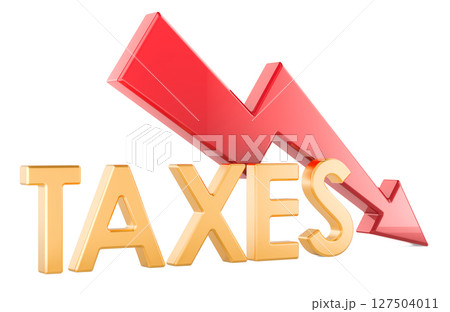 Taxes down, concept with red downward arrow. 3D rendering Taxes down, concept with red downward arrow. 3D rendering 127504011