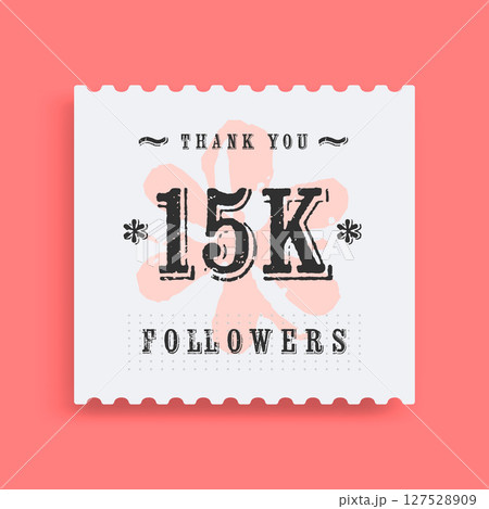 Celebration message for reaching 15k followers Celebration message for reaching 15k followers 127528909