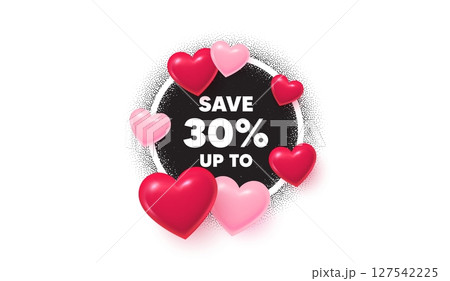 Discount frame love banner. Circle photo frame. Save up to 30 percent tag. Discount Sale offer price sign. Special offer symbol. 3d hearts balloons. Grain dots pattern. Vector Discount frame love banner. Circle photo frame. Save up to 30 percent tag. Discount Sale offer price sign. Special offer symbol. 3d hearts balloons. Grain dots pattern. Vector 127542225