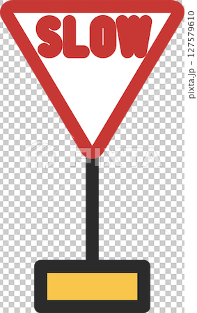 Single illustration of a mini sign with a pole: Slow down, Priority road ahead 127579610