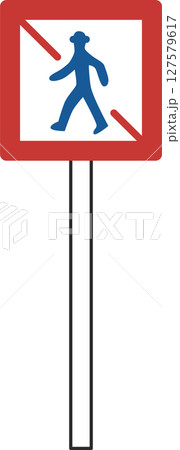 ポール付きのシンプル標識の単品イラスト 歩行者等通行止め ポール付きのシンプル標識の単品イラスト 歩行者等通行止め 127579617