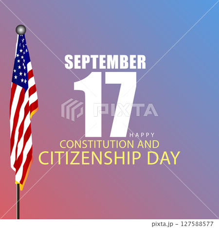 Marking September 17 A Dual Tribute to Our Constitution and the Spirit of Citizenship Marking September 17 A Dual Tribute to Our Constitution and the Spirit of Citizenship 127588577