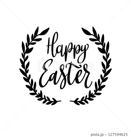 Happy Easter. Lettering phrase with wreath isolated on white background Happy Easter. Lettering phrase with wreath isolated on white background 127594625