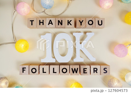Thank You 10000, 10K Followers congratulation and celebration social media subscribers and followers 127604573