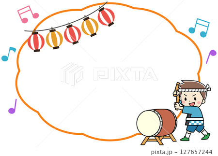 夏祭りで太鼓を叩く子供のフレーム素材イラスト 夏祭りで太鼓を叩く子供のフレーム素材イラスト 127657244