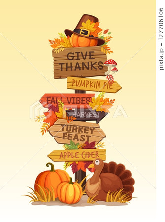 Thanksgiving wooden sign board or autumn holiday signage with direction arrows, vector signboard. Thanksgiving day sign board with turkey and autumn leaves or pumpkin with mushrooms and apple cider Thanksgiving wooden sign board or autumn holiday signage with direction arrows, vector signboard. Thanksgiving day sign board with turkey and autumn leaves or pumpkin with mushrooms and apple cider 127706106