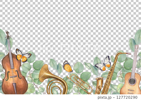 Horizontal watercolor isolated frame with musical instruments and eucalyptus branches. Saxophone, guitar, contrabass, French horn and greenery, butterflies illustration with copy space for text. Horizontal watercolor isolated frame with musical instruments and eucalyptus branches. Saxophone, guitar, contrabass, French horn and greenery, butterflies illustration with copy space for text. 127720290