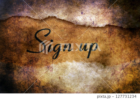 Sign up text on grunge background Sign up text on grunge background 127731234