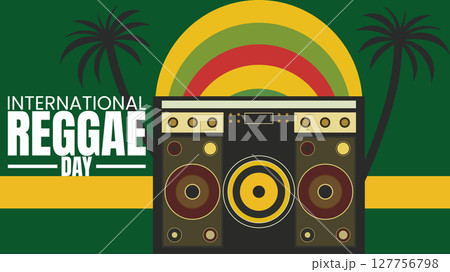 International Reggae Day, Unity, Peace, and Good Vibes 127756798