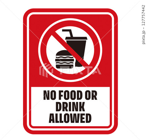 飲食禁止マーク 飲食禁止マーク 127757442
