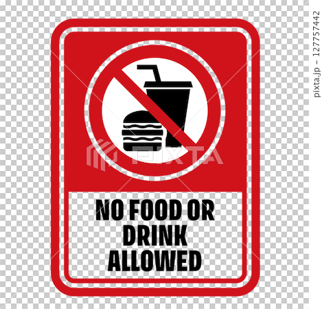 飲食禁止マーク 飲食禁止マーク 127757442