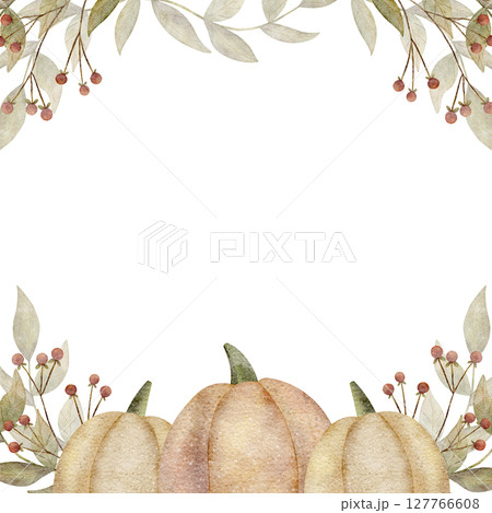 Frame watercolor leaves pumpkin berries. Hand drawn illustration of autumn harvest vegetables in retro style. Template on isolated background for invitations, cards posters packaging holiday tableware Frame watercolor leaves pumpkin berries. Hand drawn illustration of autumn harvest vegetables in retro style. Template on isolated background for invitations, cards posters packaging holiday tableware 127766608