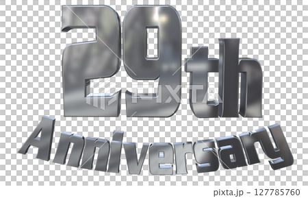 3DCG文字「29th Anniversary/29周年マークキラキラ」 3DCG文字「29th Anniversary/29周年マークキラキラ」 127785760