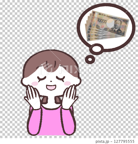 お金を楽しみにしている女性のイラスト 127795555