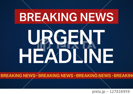Urgent News Graphic with Repeating Banner and Blue Background Urgent News Graphic with Repeating Banner and Blue Background 127816959