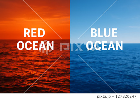 レッドオーシャンとブルーオーシャンの対比コンセプト画像 レッドオーシャンとブルーオーシャンの対比コンセプト画像 127820247