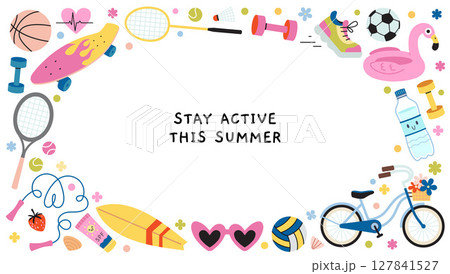 Colorful summer activity frame with sports equipment, beach items, fitness symbols and central space. Trendy modern vector illustration isolated on white background, hand drawn, flat design Colorful summer activity frame with sports equipment, beach items, fitness symbols and central space. Trendy modern vector illustration isolated on white background, hand drawn, flat design 127841527