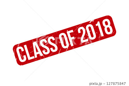 Class of 2018 rubber grunge stamp seal vector 127875847