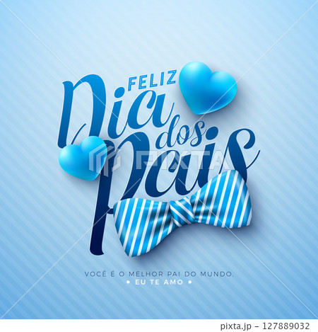 Happy Father's Day Greeting Card Design with Blue Heart and Striped Bow Tie on Light Blue Background. Feliz Dia dos Pais Portuguese Language Vector Illustration for the Loved and Best Dad. Template 127889032