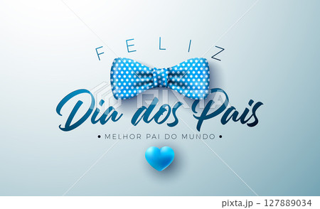 Happy Father's Day Greeting Card Design with Blue Heart and Bow Tie on Light Blue Background. Feliz Dia dos Pais Portuguese Language Vector Illustration for the Loved and Best Dad. Template for Banner 127889034