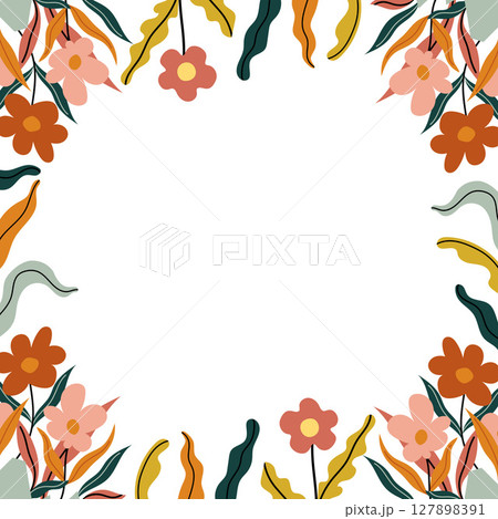 Floral frame with abstract flowers and leaves. Botanical background for invitations, banners, cards, and seasonal design. Flat vector illustration in modern minimalistic style. 127898391
