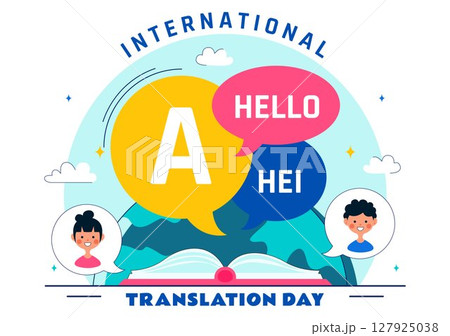 International Translator or Translation Language Day Illustration with Hello Greetings from Different Countries and Multilingual Global Communication International Translator or Translation Language Day Illustration with Hello Greetings from Different Countries and Multilingual Global Communication 127925038