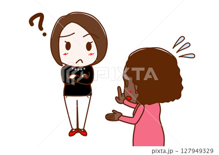 （複数）はてなと疑問に思い困惑する女性と一生懸命焦りながら説明するアフリカ系女性 127949329