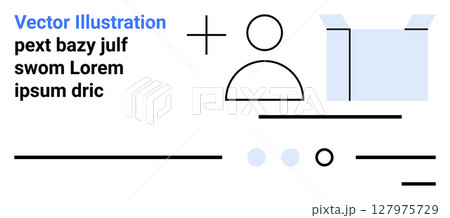 User icon, plus sign, open box, lines, and text elements. Ideal for user interface, signup pages, tutorials, ecommerce, minimalist design, web development Landing page 127975729
