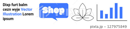 Blue speech bubble with the word Shop, a black line art lotus flower, and a growing blue bar graph. Ideal for e-commerce, health, wellness, business growth, vector graphics. Banner for landing page 127975849