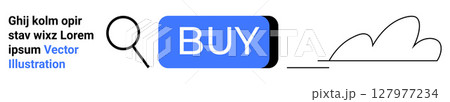 Magnifying glass, blue BUY button, and minimalist cloud icon visually represent search, purchase, and cloud technology. Ideal for e-commerce, online shopping, search optimization, technology Magnifying glass, blue BUY button, and minimalist cloud icon visually represent search, purchase, and cloud technology. Ideal for e-commerce, online shopping, search optimization, technology 127977234