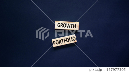Growth portfolio symbol. Concept words Growth portfolio on beautiful wooden block. Beautiful black paper background. Business Growth portfolio concept. Copy space. Growth portfolio symbol. Concept words Growth portfolio on beautiful wooden block. Beautiful black paper background. Business Growth portfolio concept. Copy space. 127977305