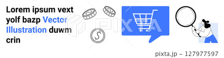 Shopping cart in blue chat bubble, person with magnifying glass, coins, and dollar symbol. Ideal for e-commerce, online shopping, financial, analysis, search, marketing, retail. Landing page Shopping cart in blue chat bubble, person with magnifying glass, coins, and dollar symbol. Ideal for e-commerce, online shopping, financial, analysis, search, marketing, retail. Landing page 127977597
