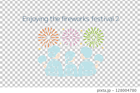 花火大会を楽しむ家族の後ろ姿（主線なし） 128004780