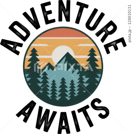Retro mountain sunset emblem with pine trees and adventure awaits text 128010131
