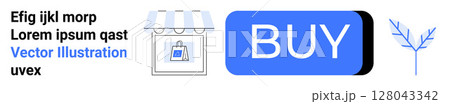 Storefront with awning, shopping bag inside framed square, large BUY button in blue, text snippets. Ideal for online shopping, retail, e-commerce, digital sales, user interface, promotional ads, web Storefront with awning, shopping bag inside framed square, large BUY button in blue, text snippets. Ideal for online shopping, retail, e-commerce, digital sales, user interface, promotional ads, web 128043342