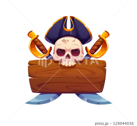 Pirate signboard frame or heraldry icon of corsair skull in captain tricorn hat, vector symbol. Pirate heraldic icon of Jolly Roger skeleton skull with crossed saber swords and wooden sign board Pirate signboard frame or heraldry icon of corsair skull in captain tricorn hat, vector symbol. Pirate heraldic icon of Jolly Roger skeleton skull with crossed saber swords and wooden sign board 128044038