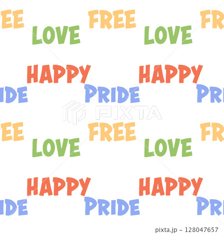 Colorful text pattern with Happy Pride and Love 128047657