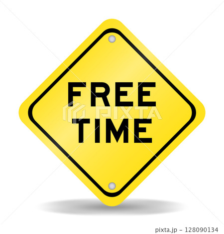Yellow color transportation sign with word free time on white background 128090134
