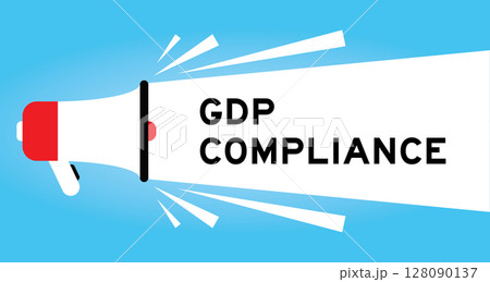 Color megaphone icon with word GDP (Good distribution practice) compliance in white banner on blue background Color megaphone icon with word GDP (Good distribution practice) compliance in white banner on blue background 128090137