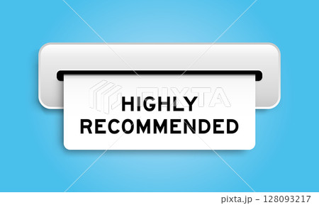 White coupon banner with word highly recommended from machine on blue color background 128093217