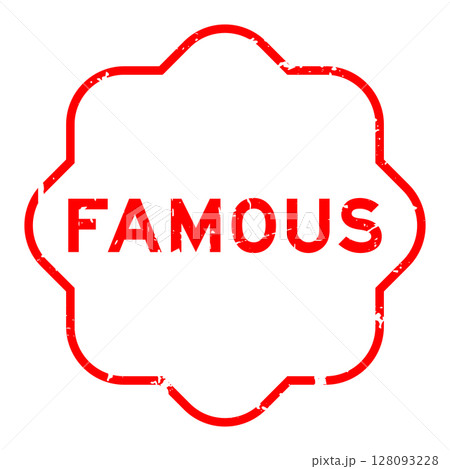 Grunge red famous word rubber seal stamp on white background 128093228