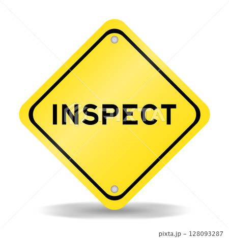 Yellow color transportation sign with word inspect on white background 128093287