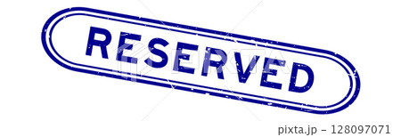 Grunge blue reserved word rubber seal stamp on white background 128097071